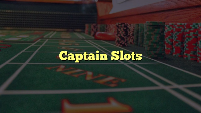 Captain Slots