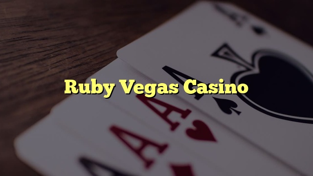 Ruby Vegas Casino