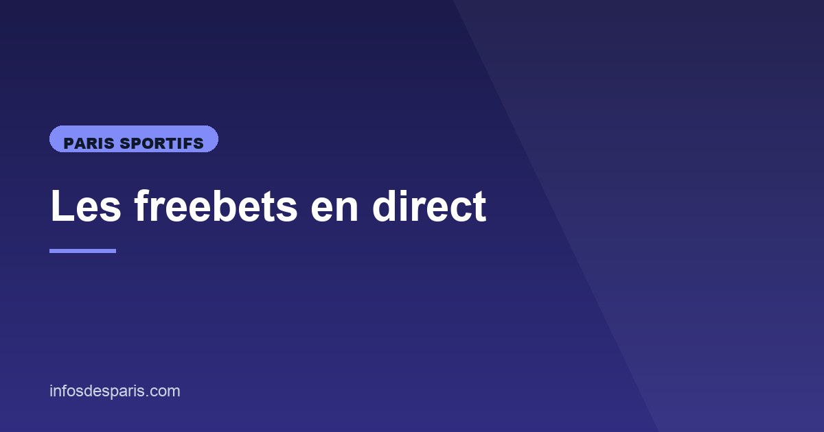 Illustration de l'article consacré aux freebets en direct