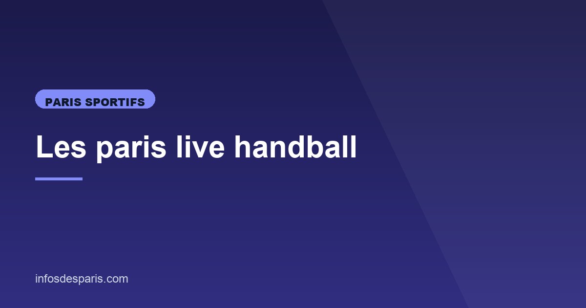 Illustration de l'article consacré aux paris live handball